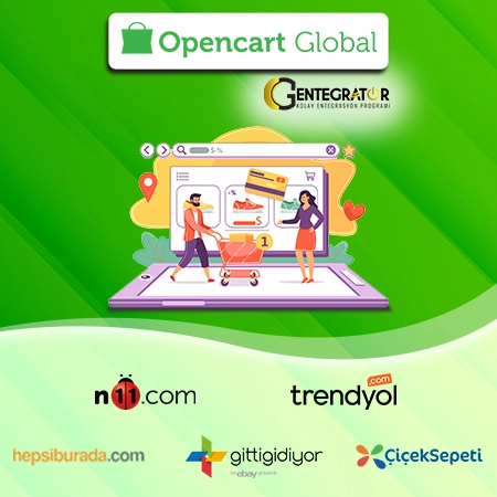 Opencart Entegrasyonu | Trendyol | N11 | Çiçeksepe..