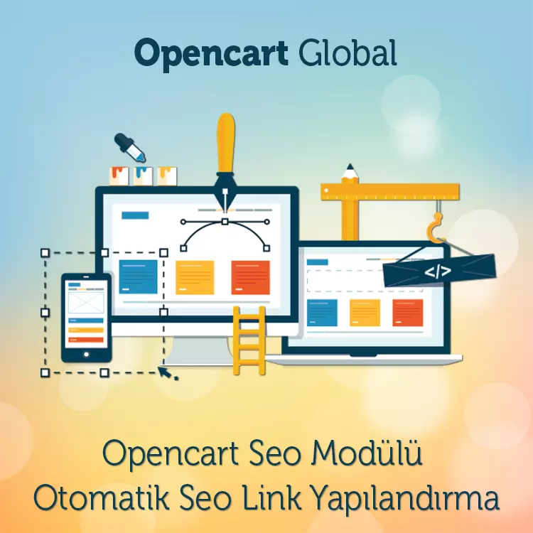 Opencart Seo Modülü Otomatik Seo Link Yapılandırma