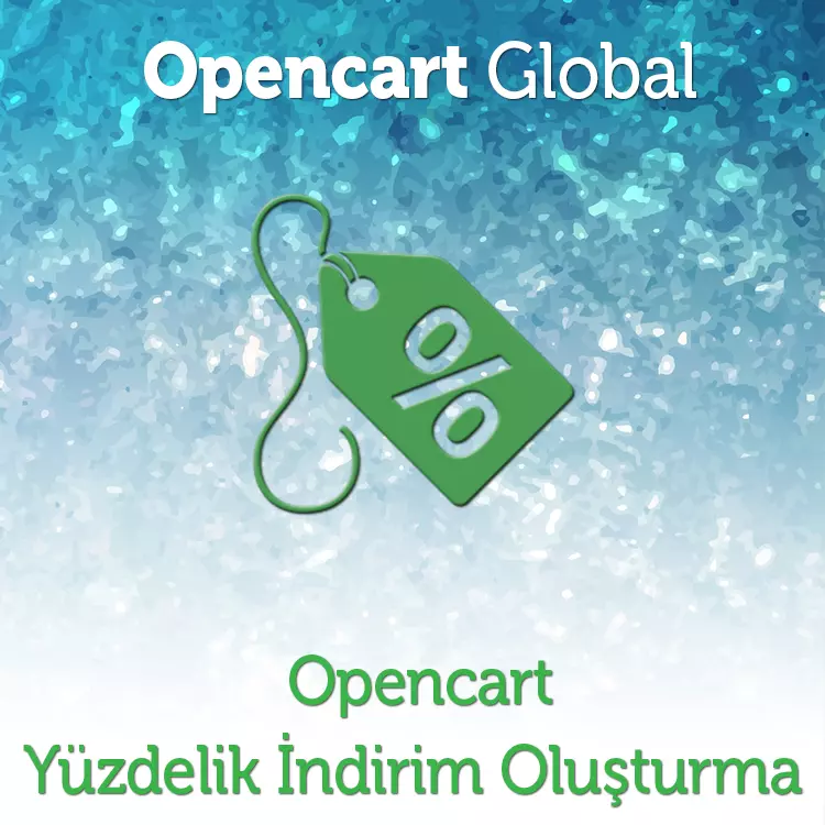 Opencart Yüzdelik İndirim Oluşturma Modülü
